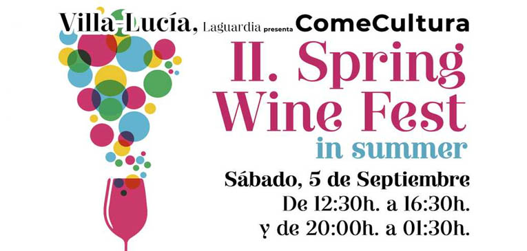 II Spring Wine Fest “in summer” en Villa-Lucía
